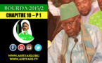 VIDEO - BOURDA 2015/2 - CHAPITRE 10 - Clôture à la Mosquée Serigne Babacar Sy + Djaraa