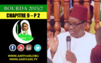 VIDEO - BOURDA 2015/2 - CHAPITRE 9 - Zawiya El Hadj Malick Sy + Djara et Causerie de Serigne Maodo Sy Dabakh