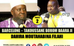 VIDEO - BARCELONE (ESPAGNE) - Suivez le Takussane Borom Daara ji organisé par la Dahira Moutahabina Filahi et co-présidé par Serigne Habib SY Mansour , Serigne Mame Doudou SY et Serigne Cheikh Tidiane Sarr