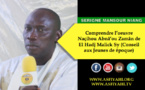 VIDEO - SERIGNE MANSOUR NIANG BACHIR - Comprendre l’oeuvre Naçihou Abnâ’ou Zamân de El Hadj Malick Sy (Conseil aux Jeunes de époque)