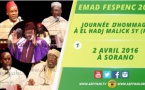 VIDEO - 2 AVRIL 2016 À SORANO - Journée El hadj Malick Sy - Allocutions de bienvenue et Panels sur l’expansion de la Tidianiya dans le Cap Vert, l’empreinte de Seydi Hadj Malick Sy