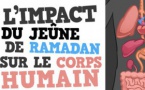 VIDEO - RAMADAN - Découvrez les effets du Jeûne votre Corps