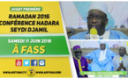 ANNONCE VIDEO - Suivez l'Avant-Premiere de la Conférence Hadara Seydi Djamil 2016, qui aura lieu ce Samedi 11 Juin à Fass