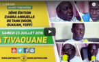 ANNONCE VIDEO - 3éme Edition Ziarra 2016 de la Coordination des Tidianes de Tank (Ouakam Ngor et Yoff) le Samedi 23 Juillet à Tivaouane