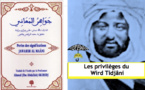JAWÂHIR AL MAÂNI: Extrait sur Les privilèges du Wird Tidjâni 
