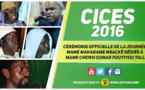VIDEO - 4 JUIN 2016 AU CICES - Suivez la Ceremonie Officielle de la Journée Mame Maharame Mbacké, dediée à Mame Cheikh Oumar Foutiyou Tall (rta)