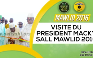 VIDEO - GAMOU TIVAOUANE 2016 - Le film de la visite du President Macky Sall à Tivaouane