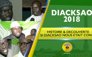 p7/10 - VIDEO - Gamou Diacksao 2018 - Histoire et Découverte: Si Diacksao nous était Conté 