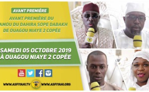 ANNONCE du Dahira Sope Dabakh de Ouagou Niaye 2 Copée, le Samedi 05 Octobre 2019 à Ouagou Niaye 2 Copée