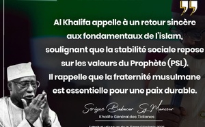 Message du Khalife Général des Tidianes Serigne Babacar Sy Mansour - Ziarra Générale 2026 La foi et la fraternité comme piliers de la stabilité