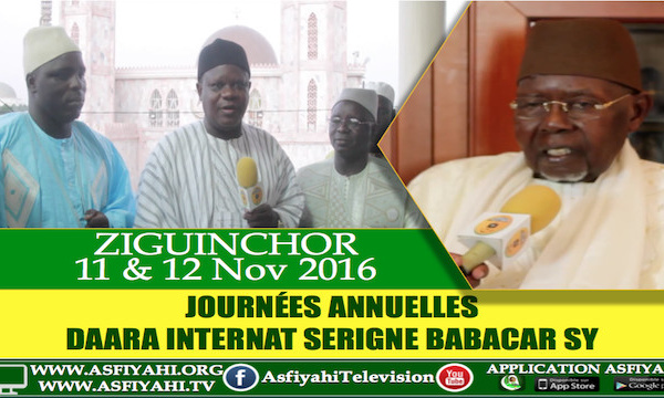 ANNONCE VIDEO - 1ére Edition Journées Daara Internat Serigne Babacar Sy de Ziguinchor: Suivez l'Appel de Serigne Abdoul Aziz Sy Al Amine