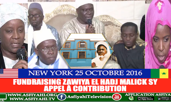 APPEL À CONTRIBUTION - Grand Fundraising pour la finition de la Zawiya EL Hadj Malick Sy de New York, ce Mardi 25 Octobre 2016