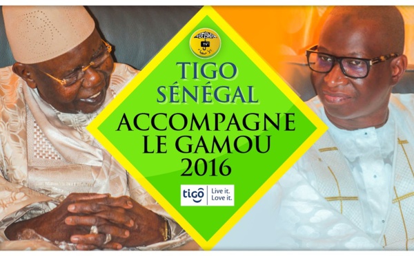  PUBLI'REPORTAGE - TIGO accompagne le Gamou 2016