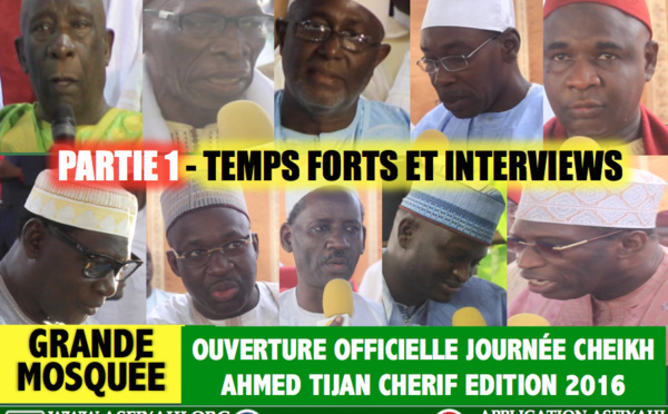 Partie 1 - Ouverture Journées Cheikh 2016 - Revivez les Temps forts et interviews