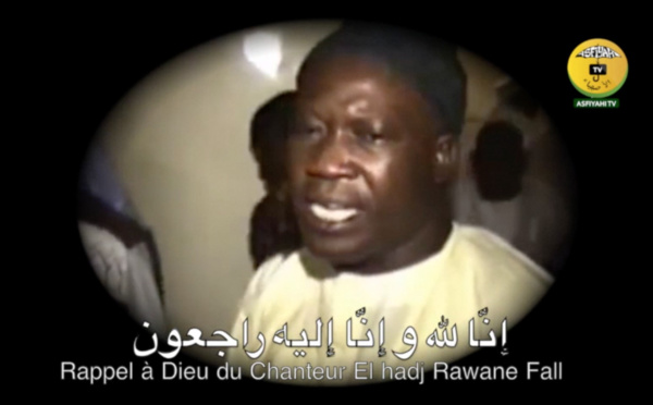 NÉCROLOGIE - Rappel à Dieu de El Hadj Rawane Fall de Tivaouane 