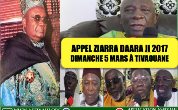VIDEO - Suivez l'avant-première de la Ziarra Daara Ji 2017, qui se tiendra ce Dimanche 5 Mars à Tivaouane