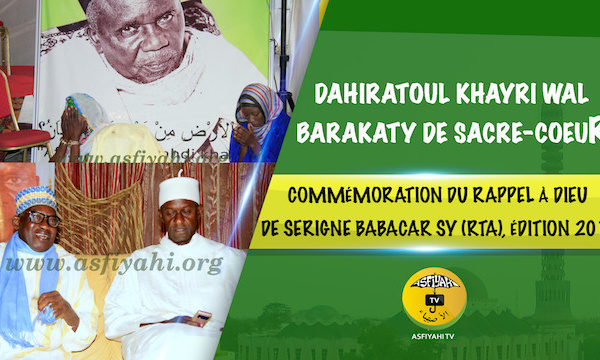 VIDEO - SACRÉ COEUR 2 - Suivez le Takoussane hommage à Serigne Babacar Sy (rta), édition 2017, organisé par le Dahiratoul Khayri wal Barakaty. Parrain Mame Ousmane Samb, PDT COSKAS