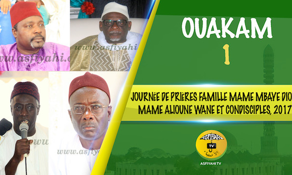 VIDEO - OUAKAM - Suivez la journée de Prières de la Famille de Mame Mbaye Diop de Ouakam, l'un des premiers Moukhadams de Seydil Hadj Malick Sy au Cap Vert, Mame Alioune Wane et condisciples