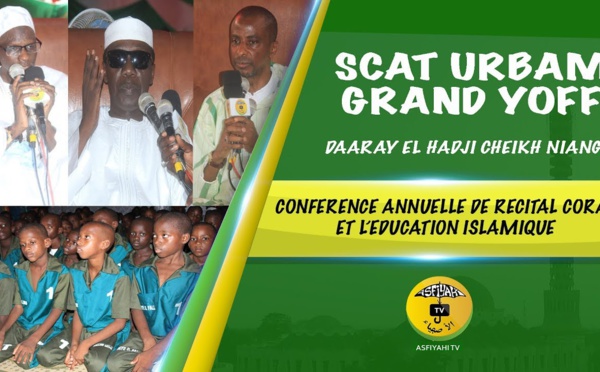 VIDEO - Suivez la Conférence annuelle de Récital du Saint Coran du Daara El Hadj Cheikh Niang de Scat urbam