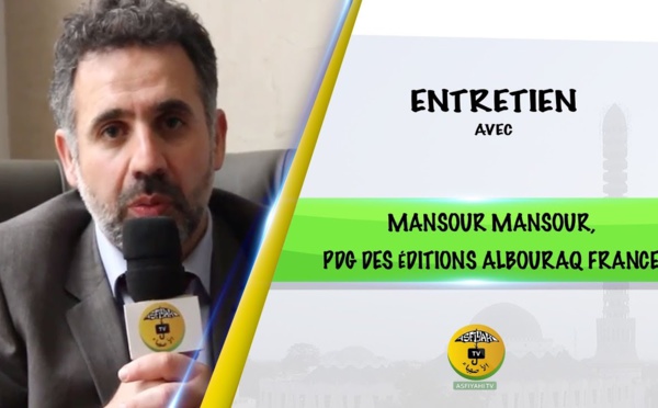 Entretien avec Mansour Mansour, PDG des éditions AlBouraq France: Pourquoi Albouraq s'implante au Sénégal 