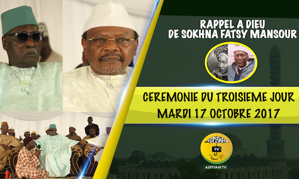 VIDEO - Cérémonie 3ieme Jour Rappel à Dieu de Sokhna Fatsy Mansour - Discours de Serigne Pape Malick Sy et de Serigne Mbaye Sy Mansour