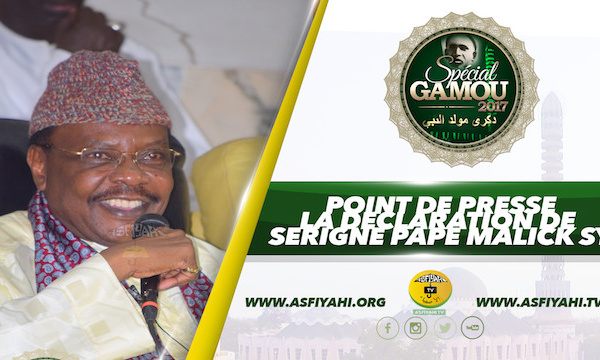 VIDEO - POINT DE PRESSE GAMOU TIVAOUANE 2017 -  Serigne Pape Malick Sy insiste sur la Discipline et la Sécurité