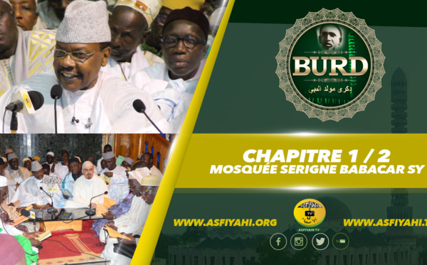 BOURDE 2017 - Chapitre 1 et 2 - Mosquée Serigne Babacar Sy