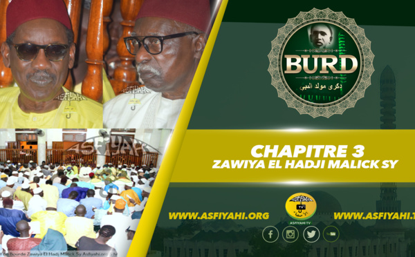 BOURDE 2017 - Chapitre 3 - Zawiya El Hadj Malick Sy