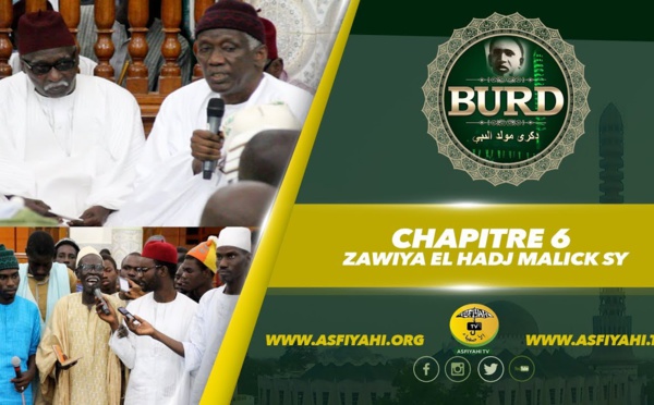 BOURDE 2017 - Chapitre 6 - Zawiya El Hadj Malick Sy