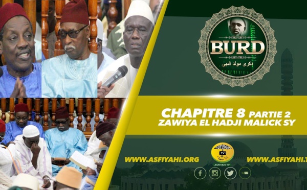 BOURDE 2017 - Chapitre 8 - Zawiya El Hadj Malick Sy
