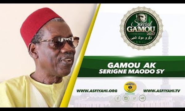Gamou 2017 Ak Serigne Maodo Sy Dabakh - L’Objectif de Mame Maodo à travers le Mawlid