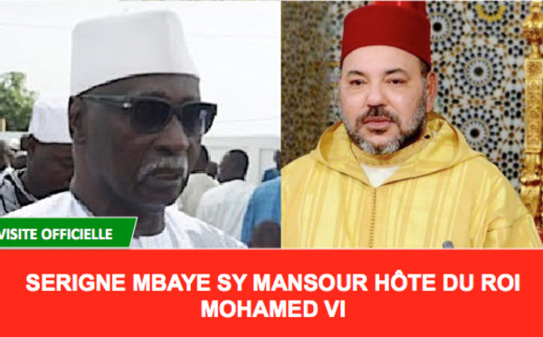 Le Khalif Général des Tidianes Serigne Babacar SY Mansour en visite au Maroc sur invitation du Roi Mohamed VI