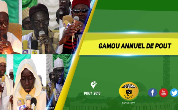 VIDEO - Suivez le Gamou annuel de Pout, édition 2018, présidé par Serigne Mouhamadou Lamine Niang ibn El Hadj Tidiane Niang (rta)