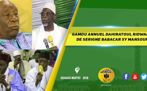 VIDEO - OUAGOU NIAYES  - Takussan Dahiratoul Ridwane de Serigne Babacar SY Mansour, Khalif General des Tidianes 