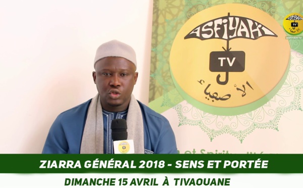 VIDEO- Appel Ziarra Generale 2018 - Sens et Portée Spirituelle -Par Abdourahmane Sarr Paye