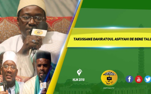 VIDEO - Suivez la Conférence du Dahiratoul Asfiyahi de HLM Ben Tally 2018, animée par Serigne Ahmed Sarr sur le theme, le Travail dans la philosophie de Serigne Babacar Sy