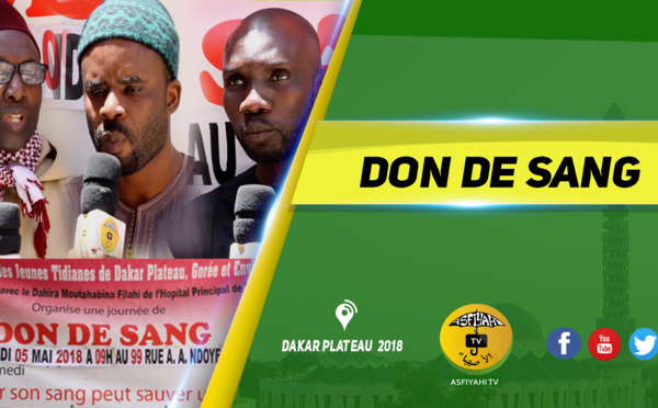 VIDEO - Don de Sang de la Jeunesse Tidiane de Dakar Plateau à la Résidence Serigne Babacar Sy