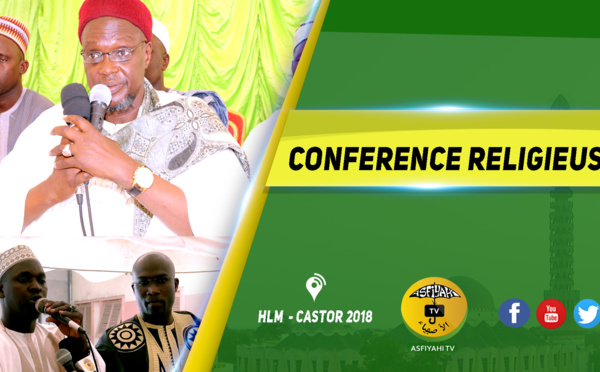 VIDEO - HLM - CASTORS - Conference Religieuse organisée par Sokhna Yacine Gueye animée par Oustaz Cheikh Tidiane Biteye