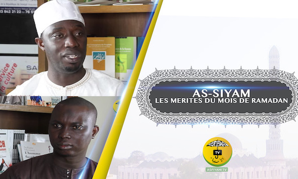 AS-SIYAM - Ep 5 - L'importance de la Prière en Islam - Invité Oustaz Habib Fall