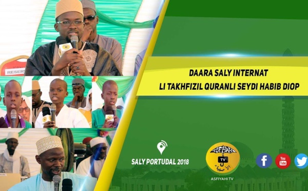 VIDEO  - Suivez la Conference 2018 du Daara Internat de Saly Portudal de Oustaz Mansour DIop, animée par Oustaz Makhtar Sarr