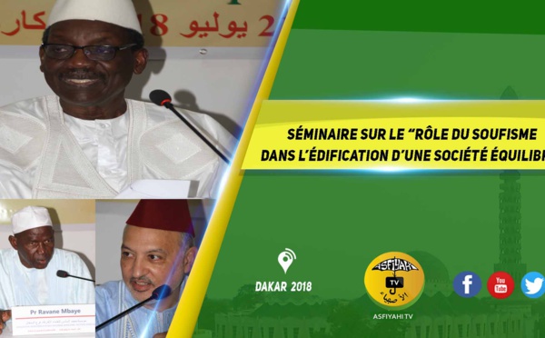 VIDEO - Suivez le Séminaire sur le “rôle du soufisme dans l’édification d’une société équilibrée, organisé par la section sénégalaise de la Fondation Mouhammed VI des Oulémas africains