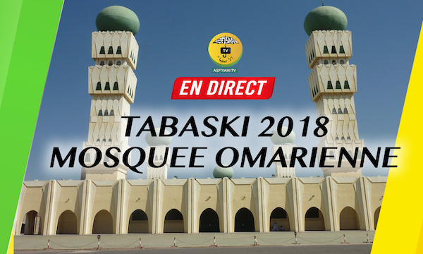 REPLAY TABASKI 2018 - Revivez la Priere de L'Eid El Kebir de la Mosquée Omarienne et le Message de Thierno Madani Tall à la Oumah Islamique