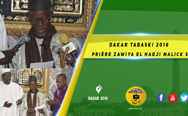 VIDEO - DAKAR TABASKI 2018 - Intégralité Zawiya El Hadji Malick SY de Dakar 