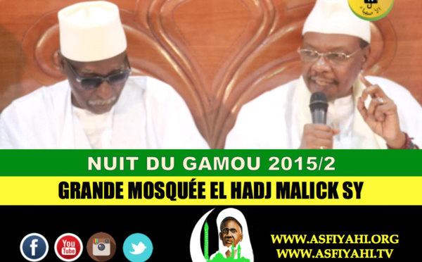 VIDEO- Suivez le Gamou de la Grande Mosquée El Hadj Malick SY (RTA) avec Serigne Pape Malick SY et Serigne Mbaye SY Mansour