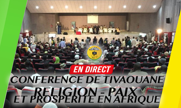 DIFFÉRÉ TIVAOUANE - Revivez l'ouverture officielle de la Conférence Régionale 2018 - Religion, Paix et Prospérité en Afrique