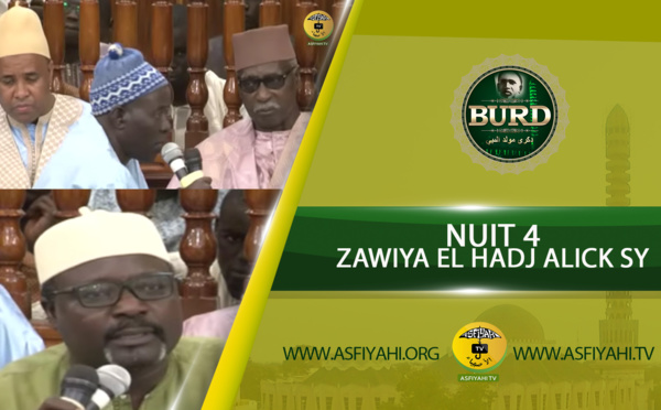 Burd 2018 - Nuit 4 - Zawiya El Hadj Malick Sy - Causerie du Khalif et de Serigne Pape Diop