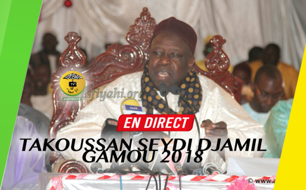 DIRECT TIVAOUANE - Takoussan Seydi Djamil Gamou 2018