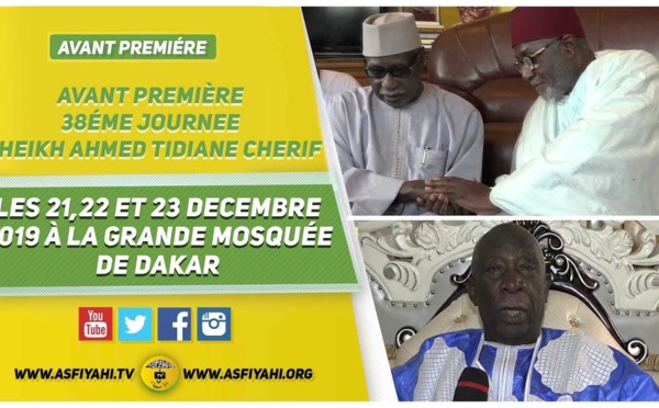 Journées Cheikh 2018 du 21 au 23 Décembre 2018 - Suivez la déclaration du Khalif Général des Tidianes Serigne Mbaye Sy Mansour