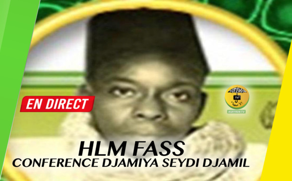 REPLAY HLM FASS - Revivez la Conférence du Djamiya Seydi Djamil édition 2018, sur le thème: l'importance de la Prière en Islam 