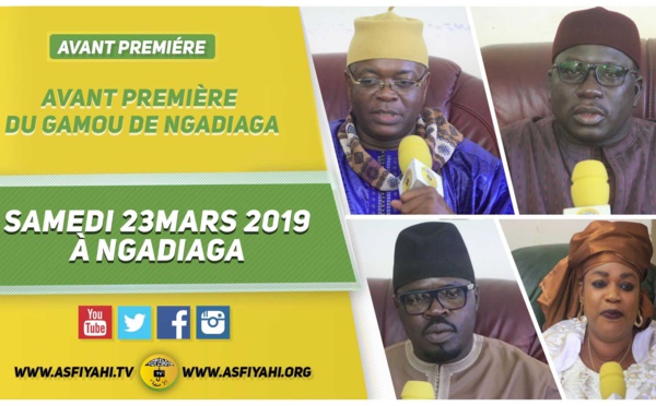 VIDEO -  ANNONCE - GAMOU NGADIAGA 2019, le Samedi 23 Mars 2019 à Ngadiaga